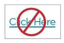 click here link text with prohibited sign on top